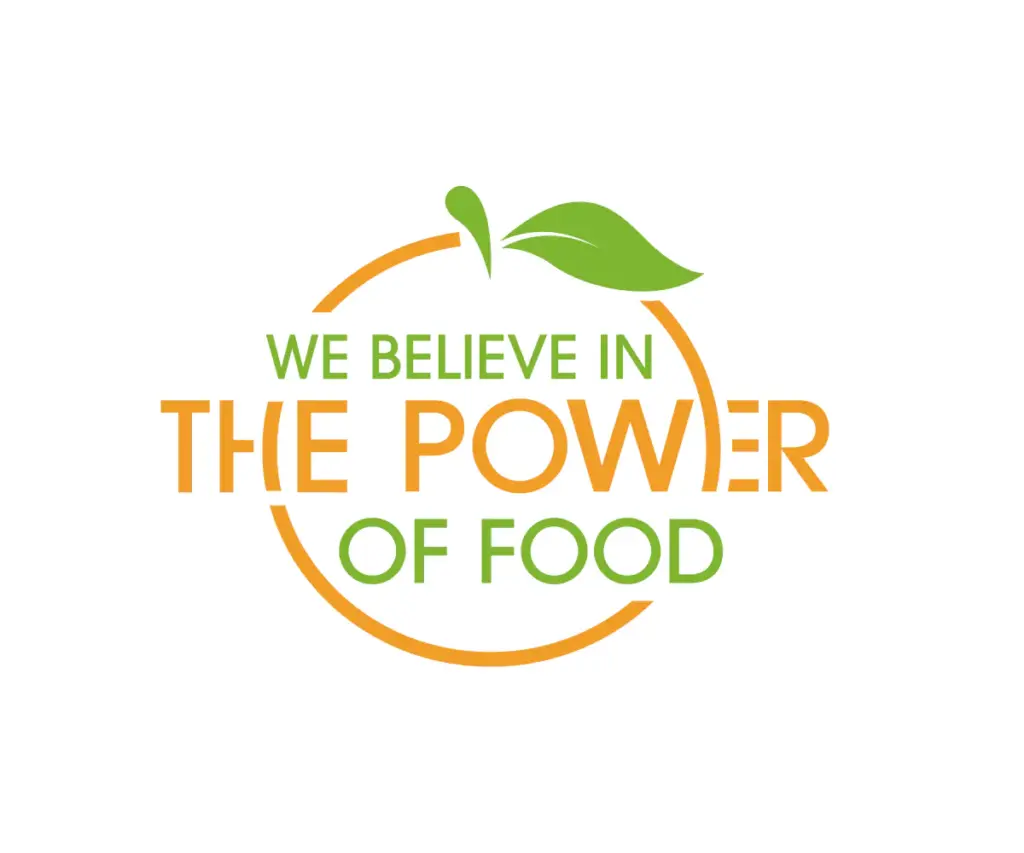 We Believe in the Power of Food